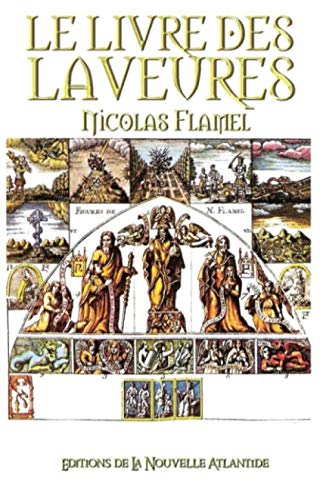 9781689790574: Le Livre des laveures, Nicolas Flamel (Alchimie)
