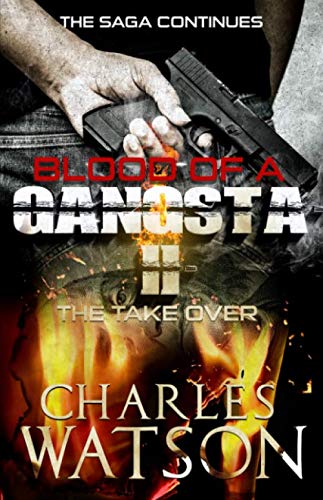 Imagen de archivo de Blood of A Gangsta II: The Takeover a la venta por ThriftBooks-Atlanta
