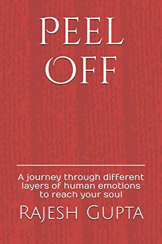 Stock image for Peel Off A journey through different layers of human emotions to reach your soul for sale by PBShop.store US