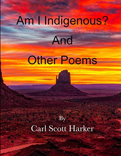 9781689862424: Am I Indigenous? And Other Poems