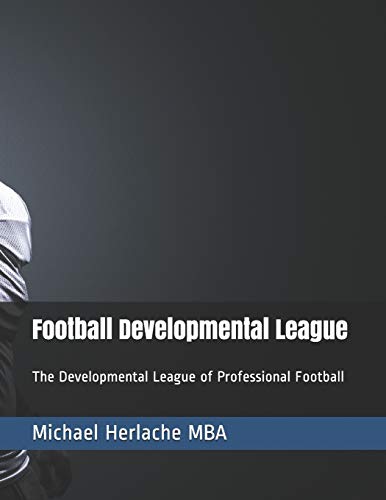 Stock image for Football Developmental League for sale by Lucky's Textbooks