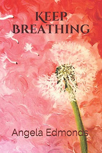 Imagen de archivo de Keep Breathing (Deep Breaths) a la venta por Revaluation Books