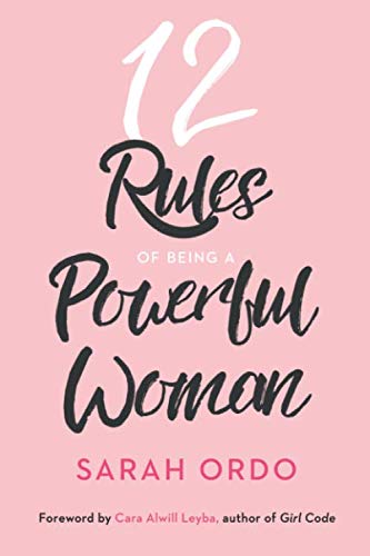 Beispielbild fr 12 Rules Of Being A Powerful Woman zum Verkauf von SecondSale