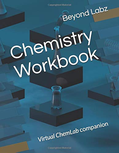 9781690153993: Chemistry Workbook: Virtual ChemLab companion