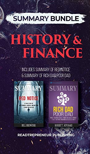 Imagen de archivo de Summary Bundle: History & Finance | Readtrepreneur Publishing: Includes Summary of Red Notice & Summary of Rich Dad Poor Dad a la venta por Revaluation Books