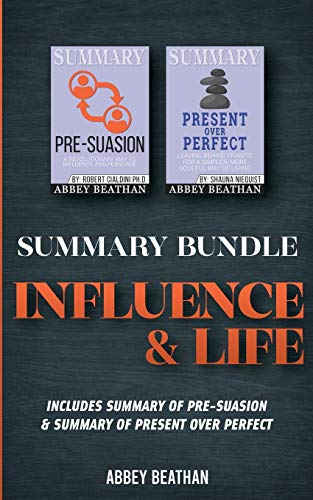 Beispielbild fr Summary Bundle: Influence & Life: Includes Summary of Pre-Suasion & Summary of Present Over Perfect zum Verkauf von Buchpark