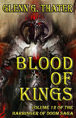 Stock image for Blood of Kings (Harbinger of Doom -- Volume 12) for sale by SecondSale
