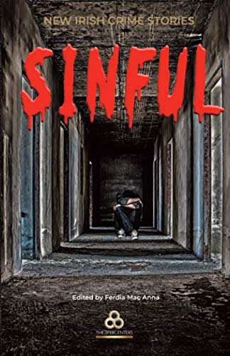 Beispielbild fr Sinful: New Irish Crime Stories zum Verkauf von Revaluation Books