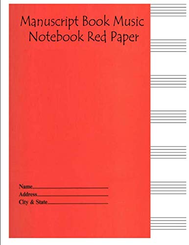 Stock image for Manuscript Book Music Notebook Red Paper: Sheet Music Black Notebook Paper Lined Composition Piano for sale by Revaluation Books