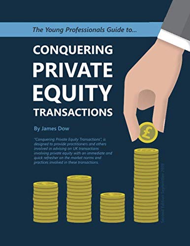 Beispielbild fr The Young Professionals Guide to Conquering Private Equity Transactions zum Verkauf von medimops
