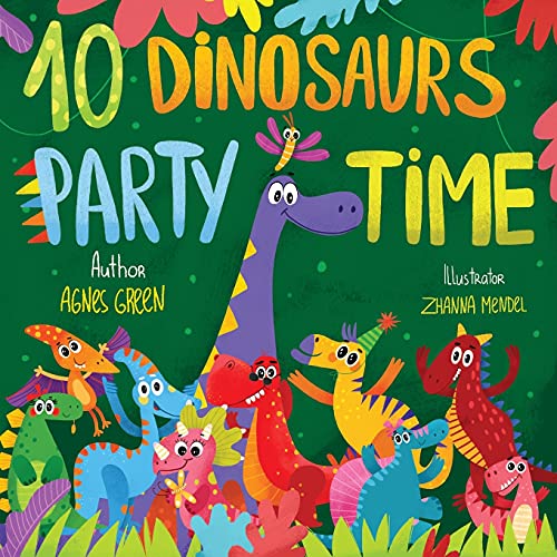 Beispielbild fr 10 Dinosaurs Party Time: Funny Dino Story Book for Toddlers, Ages 3-5. Preschool, Kindergarten (Cozy Reading Nook) zum Verkauf von SecondSale