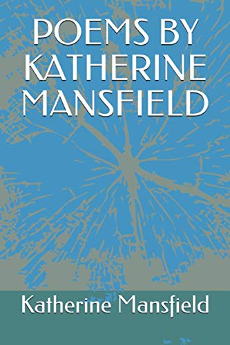 Stock image for POEMS BY KATHERINE MANSFIELD for sale by Revaluation Books