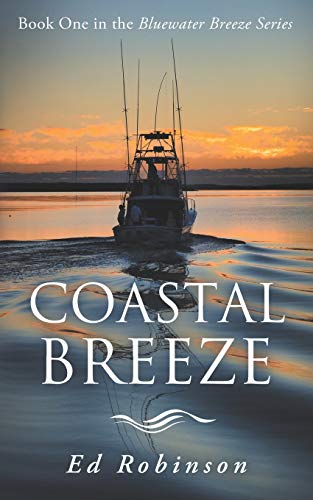 Beispielbild fr Coastal Breeze: Book One in the Bluewater Breeze Series (Meade Breeze Adventure Series) zum Verkauf von Decluttr