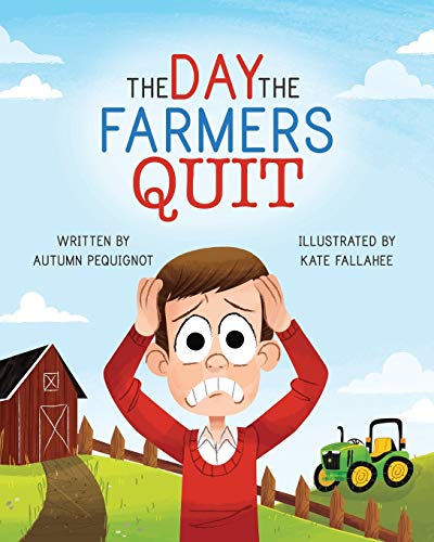 Stock image for The Day the Farmers Quit for sale by Omega