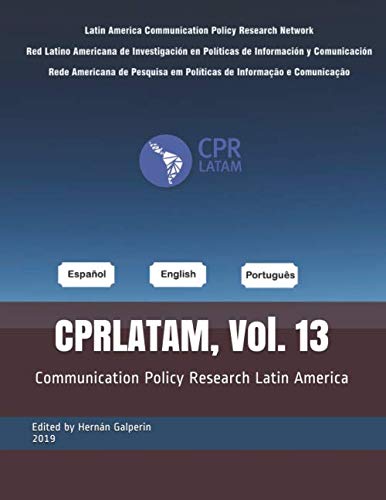 Stock image for Communication Policy Research Latin America: Volume XIII for sale by Revaluation Books