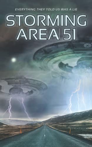Stock image for Storming Area 51: Horror At The Gate for sale by Revaluation Books