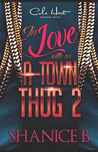 Beispielbild fr In Love With An A-Town Thug 2 zum Verkauf von Better World Books