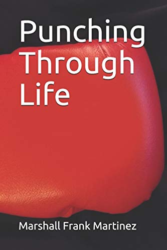 Imagen de archivo de Punching Through Life a la venta por Books From California