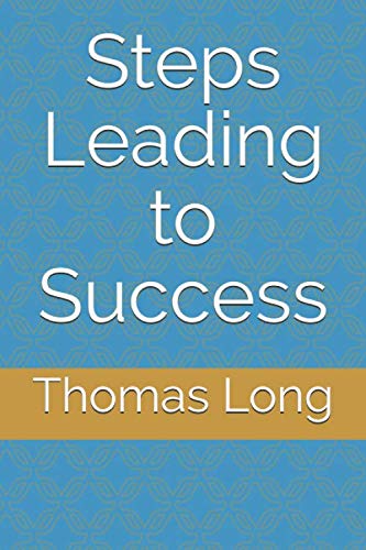 Beispielbild fr Steps Leading to Success zum Verkauf von Revaluation Books