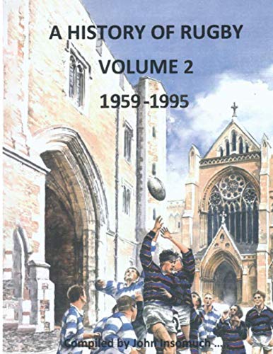 Beispielbild fr History of Rugby Volume 2 zum Verkauf von Revaluation Books