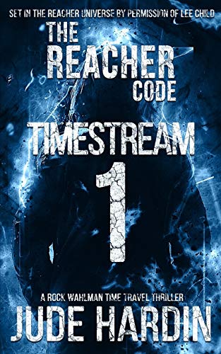 Beispielbild fr The Reacher Code: Timestream 1 zum Verkauf von WorldofBooks