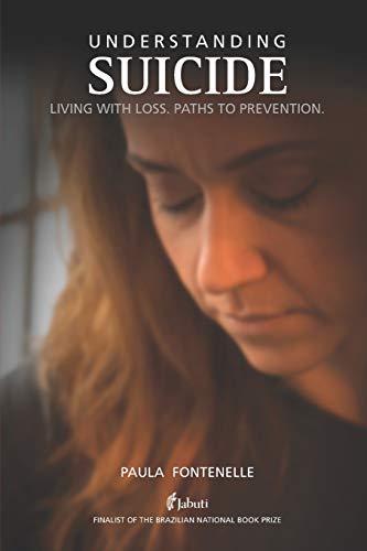 Imagen de archivo de Understanding Suicide: Living with loss. Paths to prevention. a la venta por ThriftBooks-Atlanta