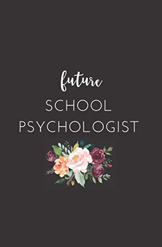 Stock image for Future School Psychologist: Small Floral Lined Notebook for sale by Ergodebooks