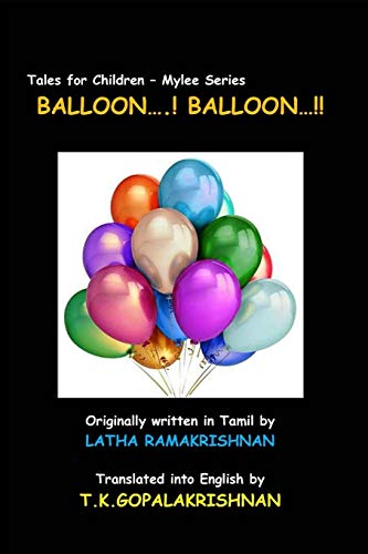 Beispielbild fr BALLOON.! BALLOON.!!: Tales for children - Mylee Series zum Verkauf von Lucky's Textbooks