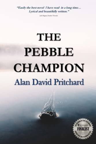 Stock image for The Pebble Champion: A Novel for sale by WorldofBooks