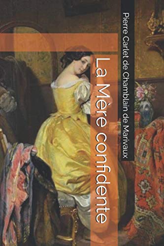 Stock image for La Mre confidente for sale by Revaluation Books