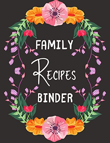 Family Recipes Binder: personalized recipe box, recipe keeper make your own  cookbook, 106-Pages 8.5 x 11 Collect the Recipes You Love in Your Own  Custom book Made in USA - Store, Van