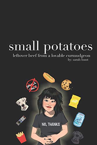Imagen de archivo de small potatoes: leftover beef from a lovable curmudgeon a la venta por Save With Sam