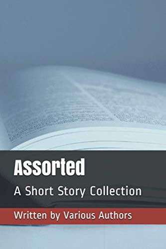 Stock image for Assorted: A Short Story Collection for sale by Revaluation Books