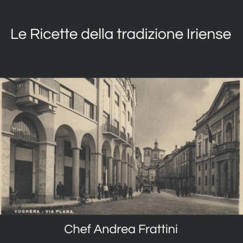 Stock image for Le ricette della tradizione Iriense for sale by Revaluation Books