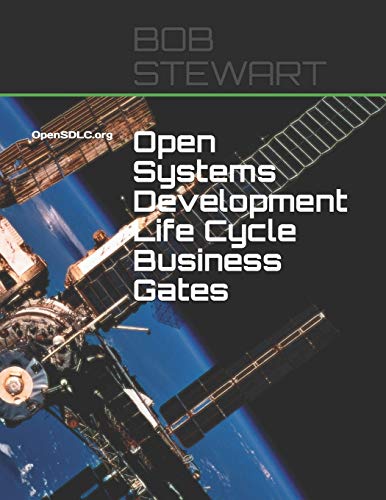 Beispielbild fr Open Systems Development Life Cycle Business Gates: OpenSDLC.org zum Verkauf von Reuseabook