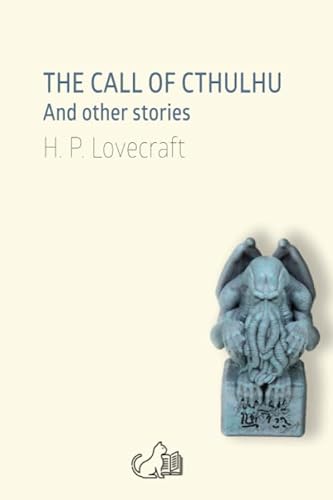 9781691899258: THE CALL OF CTHULHU: And other stories