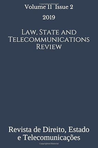 Stock image for The Law, State and Telecommunications Review, Vol. 11(2): Revista de Direito, Estado e Telecomunicaes, Vol. 11(2) for sale by Revaluation Books