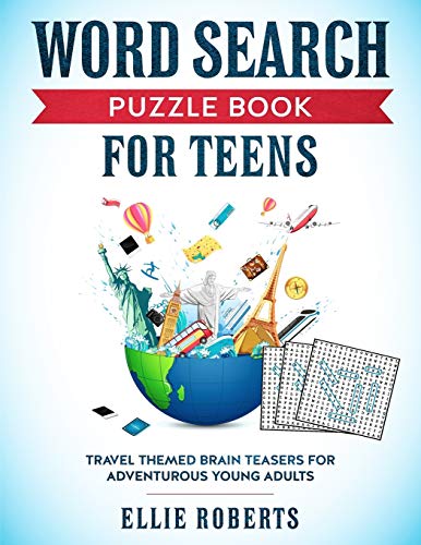 9781692064235: Word Search Puzzle Book for Teens: Travel Themed Brain Teasers for Adventurous Young Adults
