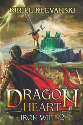 Imagen de archivo de Dragon Heart: Iron Will 2 a la venta por BooksRun