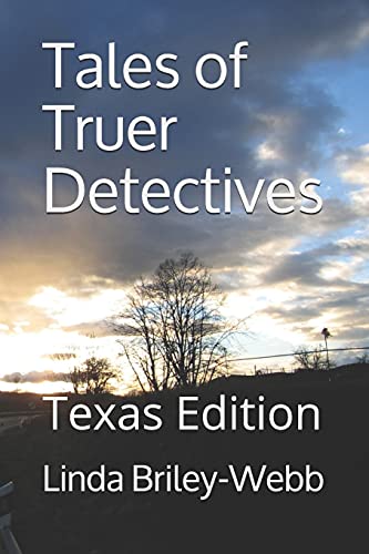 Stock image for Tales of Truer Detectives: Texas Edition for sale by Lucky's Textbooks
