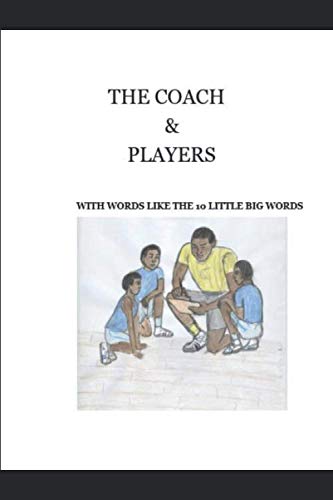 Stock image for The Coach & Players for sale by ThriftBooks-Atlanta