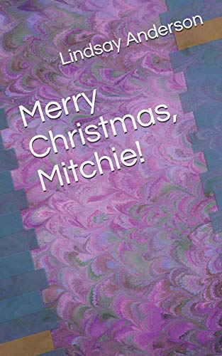 Stock image for Merry Christmas, Mitchie! (Mitchie Collins) for sale by Lucky's Textbooks