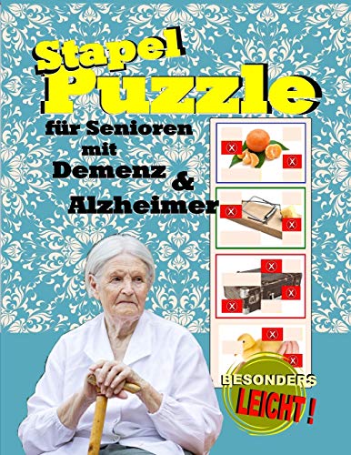 Stock image for Stapel-Puzzle fr Senioren mit Demenz & Alzheimer (Puzzle und Legespiel zur Seniorenbeschftigung) (German Edition) for sale by Lucky's Textbooks