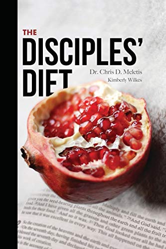 Imagen de archivo de The Disciples' Diet: Eat Like Jesus Did to Feel Energized, Lose Weight, and Live a Long Life a la venta por ThriftBooks-Dallas
