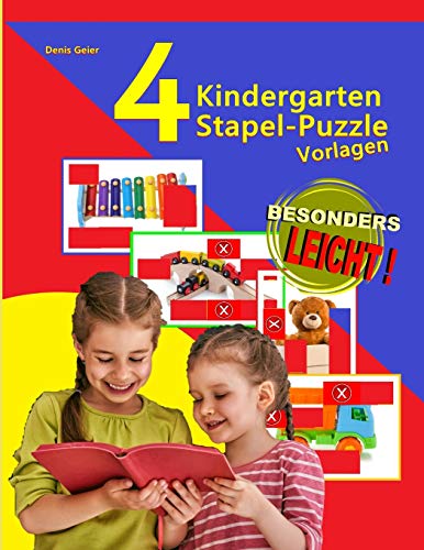Stock image for 4 Kindergarten Stapel-Puzzle-Vorlagen: Aktiviert auf unterhaltsame Art die visuelle Wahrnehmung (AktivierungsCoach Kinder Legespiel) (German Edition) for sale by Lucky's Textbooks