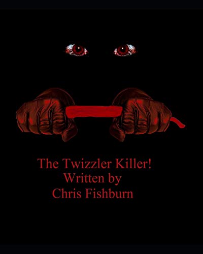 Stock image for The Twizzler Killer for sale by Lucky's Textbooks
