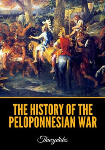 Stock image for The History of the Peloponnesian War for sale by HPB-Ruby