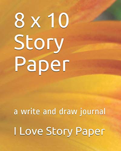9781692469474: 8 x 10 Story Paper: a write and draw journal