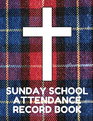 Stock image for Sunday School Attendance Record Book: Attendance Chart Register for Sunday School Classes, Plaid Cover for sale by Revaluation Books