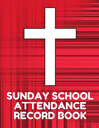 Stock image for Sunday School Attendance Record Book: Attendance Chart Register for Sunday School Classes, Red Black Cover for sale by Revaluation Books